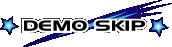 DEMO SKIP